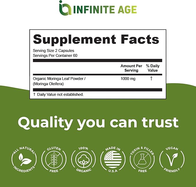 INFINITE AGE 1000mg Organic Moringa Leaf Powder Capsules, 60 Count - Made in The USA, Vegan, Gluten Free, All-Natural - Antioxidants, Liver and Kidney Support Supplement